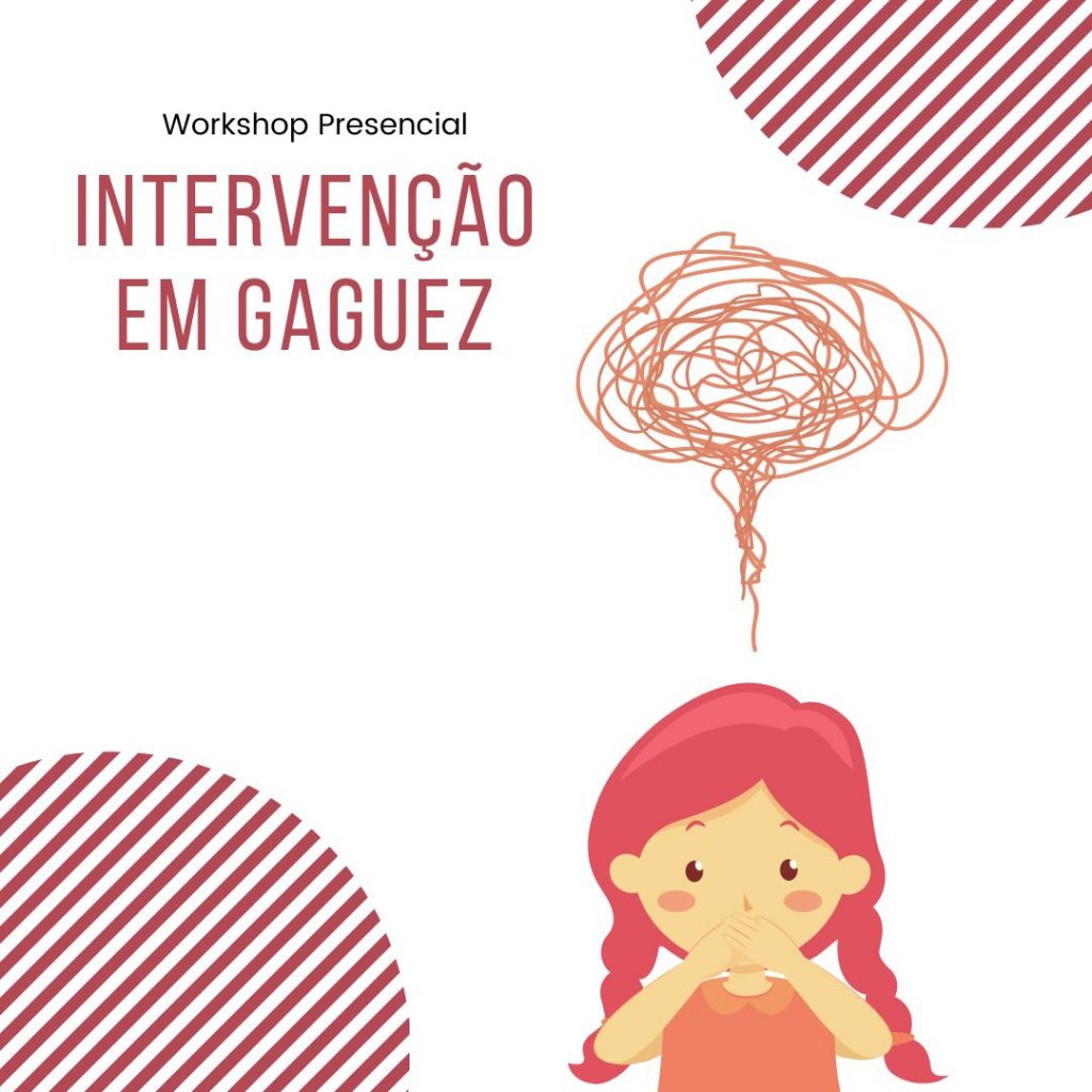 Workshop: Intervencao em Gaguez